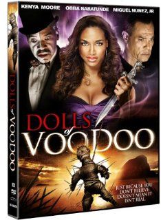 Dolls of Voodoo Kenya Moore, Obba Babatunde, Miguel Nunez Jr., Alan Smithee Movies & TV