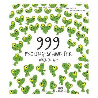 999 Froschgeschwister wachen auf: Ken Kimura, Yasunari Murakami: 9783314101274: Books