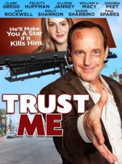 Trust Me (Watch Now While It's in Theaters) [HD]: Clark Gregg, Felicity Huffman, Allison Janney, William H. Macy:  Instant Video
