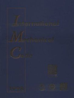1998 International Mechanical Code International Code Council 9780766832664 Books