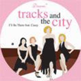 I'Ll Be There   Tracks And The City Feat. Cassy 12": Music