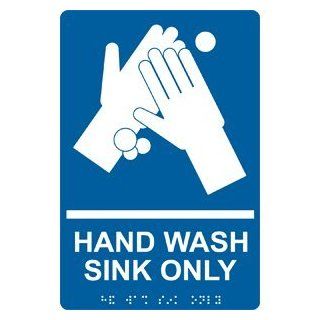ADA Hand Wash Sink Only Braille Sign RRE 994 WHTonBLU Hand Washing : Business And Store Signs : Office Products