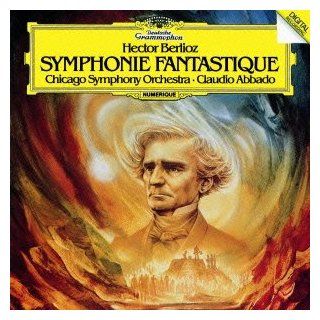 Claudio Abbado / Chicago Symphony Orchestra   Berlioz: Symphonie Fantastique [Japan CD] UCCG 4794: Music