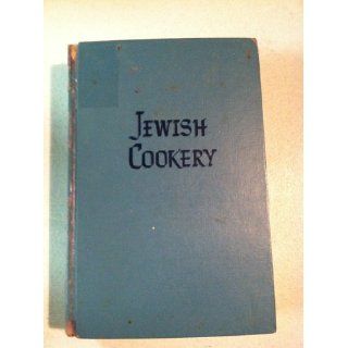 Jewish cookery, in accordance with the Jewish dietary laws.: Leah W. Leonard: Books