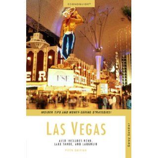 Econoguide Las Vegas, 5th Also Includes Reno, Lake Tahoe, and Laughlin (Econoguide Series) Corey Sandler Books