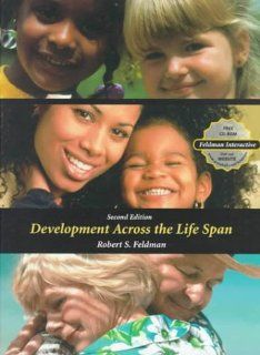 Development Across the Life Span (2nd Edition) (9780130833785): Robert S. Feldman: Books