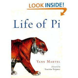 Life of Pi (Illustrated) Deluxe Illustrated Edition   Kindle edition by Yann Martel, Tomislav Torjanac. Literature & Fiction Kindle eBooks @ .