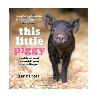 This Little Piggy: 9781856269605: Books