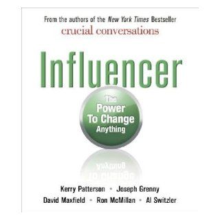 Influencer The Power to Change Anything Kerry Patterson Books
