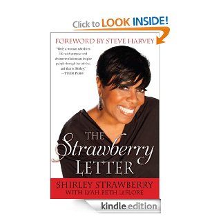 The Strawberry Letter Real Talk, Real Advice, Because Bitterness Isn't Sexy   Kindle edition by Shirley Strawberry. Self Help Kindle eBooks @ .