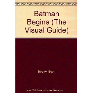 Batman Begins (The Visual Guide) Books