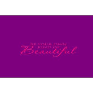 Be Your Own Kind of Beautiful (All Caps PINK) quote wall saying Marilyn Monro  Wall Decor Stickers