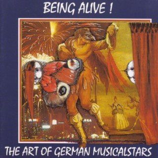 Being Alive!   The Art Of German Musicalstars: Music