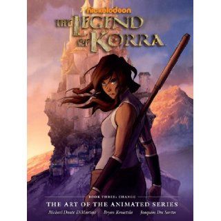 The Legend of Korra: The Art of the Animated Series Book Three: Change: Various: 9781616555658: Books