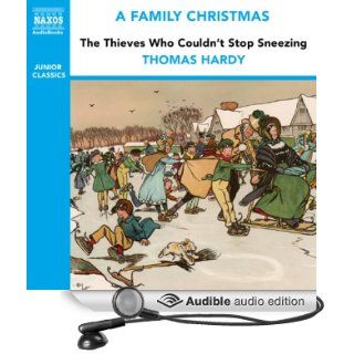 The Thieves Who Couldn't Stop Sneezing (from the Naxos Audiobook 'A Family Christmas') (Audible Audio Edition): Benjamin Zephaniah, Benjamin Soames: Books