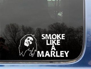Smoke like a Marley   8" x 3 5/8"   funny Bob Marley die cut vinyl decal / sticker for window, truck, car, laptop, etc Automotive