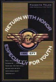 Return with Honor: 1995 EFY (Especially for Youth): Music
