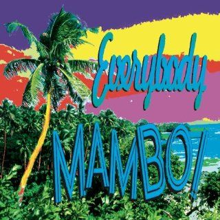 Everybody Mambo: Music