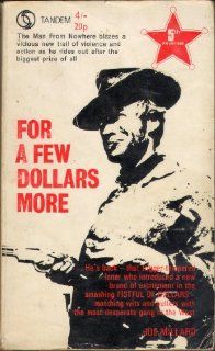 For a Few Dollars More: Joe Millard: 9780426013617: Books