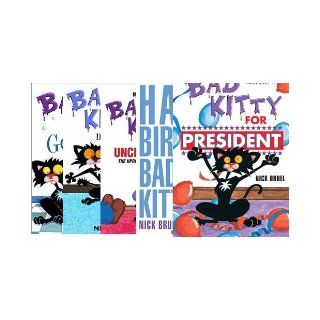 Bad Kitty 5 Book Set: Bad Kitty for President / Bad Kitty Meets the Baby / Bad Kitty Vs Uncle Murray / Bad Kitty Gets A Bath / Happy Birthday, Bad Kitty (Bad Kitty): Nick Bruel: 9780545562164: Books