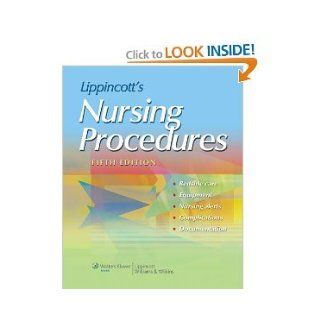 Lippincott's Nursing Procedures 5th (Fifth) Edition bySpringhouse: Springhouse: Books