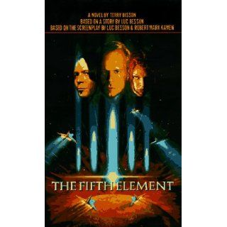 The Fifth Element: A Novel: Terry Bisson: 9780061058387: Books