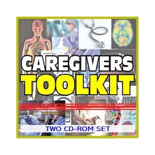 Caregivers and Caregiving Toolkit   Comprehensive Medical Encyclopedia with Clinical Data and Practical Information (Two CD ROM Set): U.S. Government: 9781422040867: Books