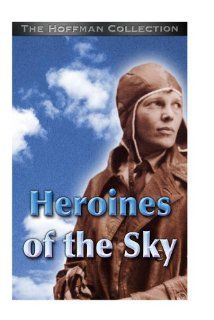 Following Amelia Earhart:  Heroines of the Sky: Amelia Earhart, Linda Finch, David Hoffman: Movies & TV