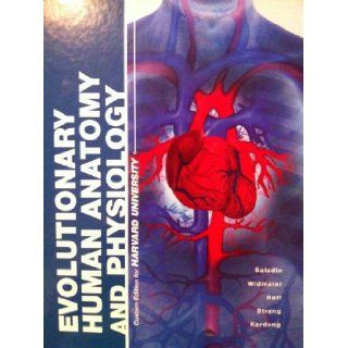 Evolutionary Human Anatomy and Physiology Custom Edition for Harvard University: Saladin, Widmaier, Raff, Strang, Kardong, Nina Meyer, Third Edition by Kenneth S. Saladin. Copyright 2011This book is a McGraw Hill Learning Solutions textbook and contains se