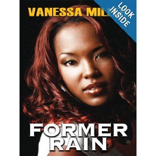 Former Rain (Thorndike African American): Vanessa Miller: 9781410410368: Books