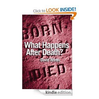 What Happens After Death (Lion Pocketbooks) eBook: David Winter: Kindle Store