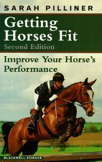Getting Horses Fit: 9780632034765: Medicine & Health Science Books @