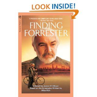 Finding Forrester: A Novel (Medallion Editions for Young Readers): James W. Ellison: 9781557044792: Books