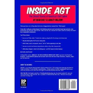 Inside AGT The Untold Stories of America's Got Talent Sean Daly, Ashley Majeski 9781492203605 Books