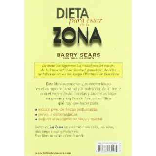 Dieta para estar en la zona (Spanish Edition) Lauren Barry 9788479531485 Books