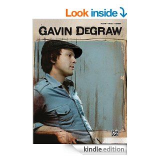 Gavin Degraw Piano/Vocal/Chords eBook: Gavin DeGraw: Kindle Store
