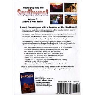 Photographing the Southwest, Vol. 2: A Guide to the Natural Landmarks of Arizona & New Mexico: Laurent Martres: 9780916189099: Books