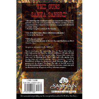 The Guns of Santa Sangre Eric Red 9781619215696 Books
