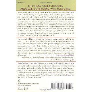 Kids, Parents, and Power Struggles: Winning for a Lifetime: Mary Sheedy Kurcinka: 9780060930431: Books