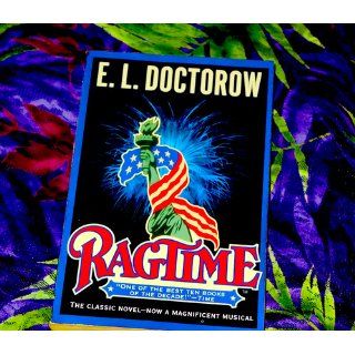 Ragtime: A Novel (Modern Library 100 Best Novels): E.L. Doctorow: 9780812978186: Books