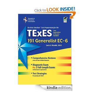 Texas TExES Generalist EC 6 (191) (TExES Teacher Certification Test Prep) eBook: Luis Rosado: Kindle Store