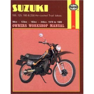 Suzuki TS 100, 125, 185 & 250 Air cooled Trail Bikes 1979 to 1989 Owners Workshop Manual: Haynes: 9781850102601: Books