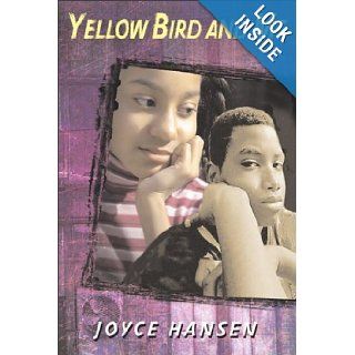 Yellow Bird and Me (163rd Street Trilogy) Joyce Hansen 9780618611164 Books