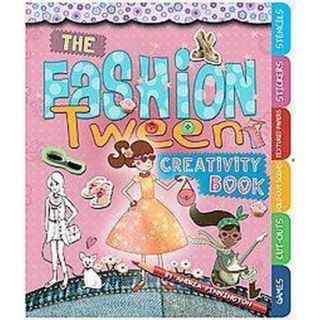 The Fashion Tween Creativity Book (Spiral)