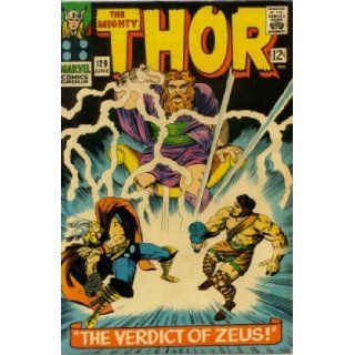 Thor #129 "1ST APPEARANCE OF Ares, Hermes, Artemis, Hephaestus AND Hera": stan lee: Books