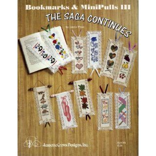 Bookmarks & MiniPulls III The Saga Continues (Bk, # 104) Linda Price Books