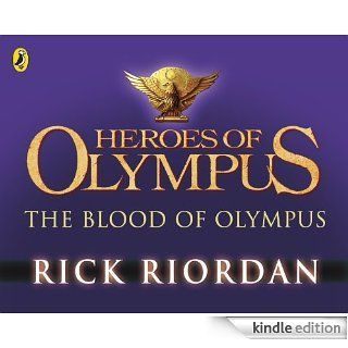 The Blood of Olympus (Heroes of Olympus book 5)   Kindle edition by Rick Riordan. Children Kindle eBooks @ .
