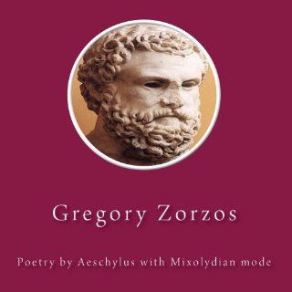 Poetry by Aeschylus with Mixolydian mode: Music