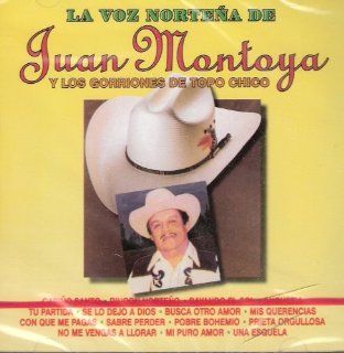 Juan Montoya Y Los Gorriones De Topo Chico   La Voz Nortena "15 Grandes Exitos": Music