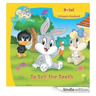 Baby Looney Tunes: To Tell the Tooth eBook: Gina Gold, Adam Devaney: Kindle Store